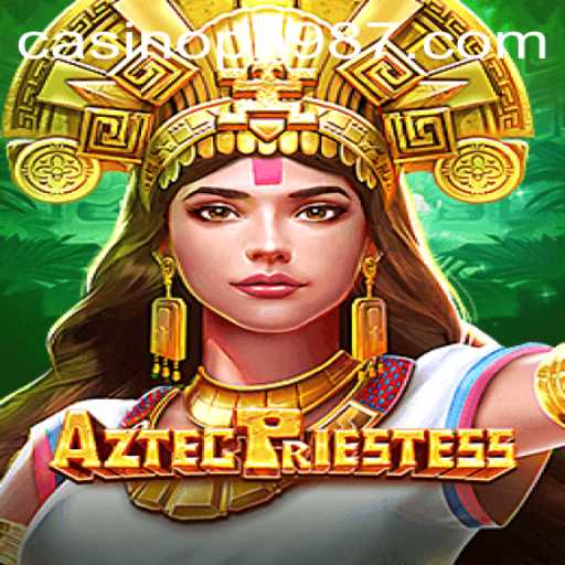 Explore the Mystical World of AztecPriestess: A Journey Through Time and Adventure